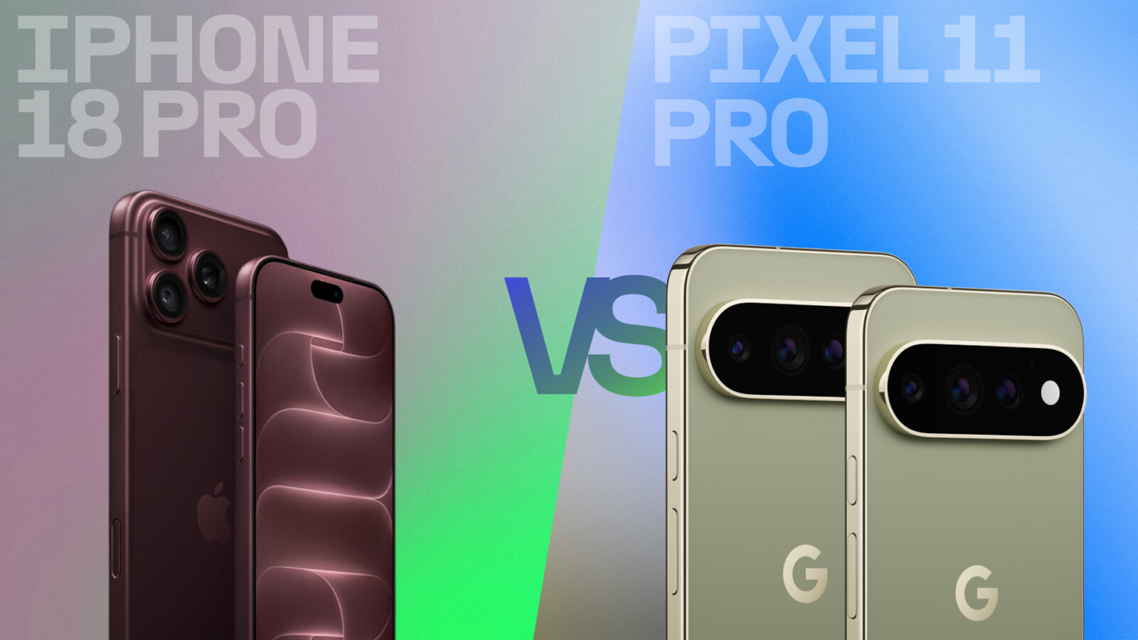iPhone 18 Pro vs Pixel 11 Pro: Cameras, Battery and Price